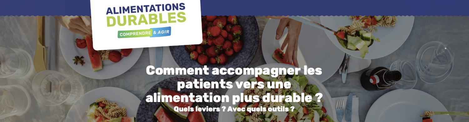 une diapositive avec le titre « Comment accompagner les patients vers une alimentation plus durable ? »